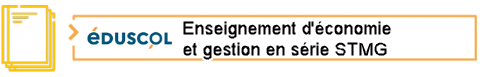 Lien vers l'enseignement d'économie-gestion en série STMG sur éduscol